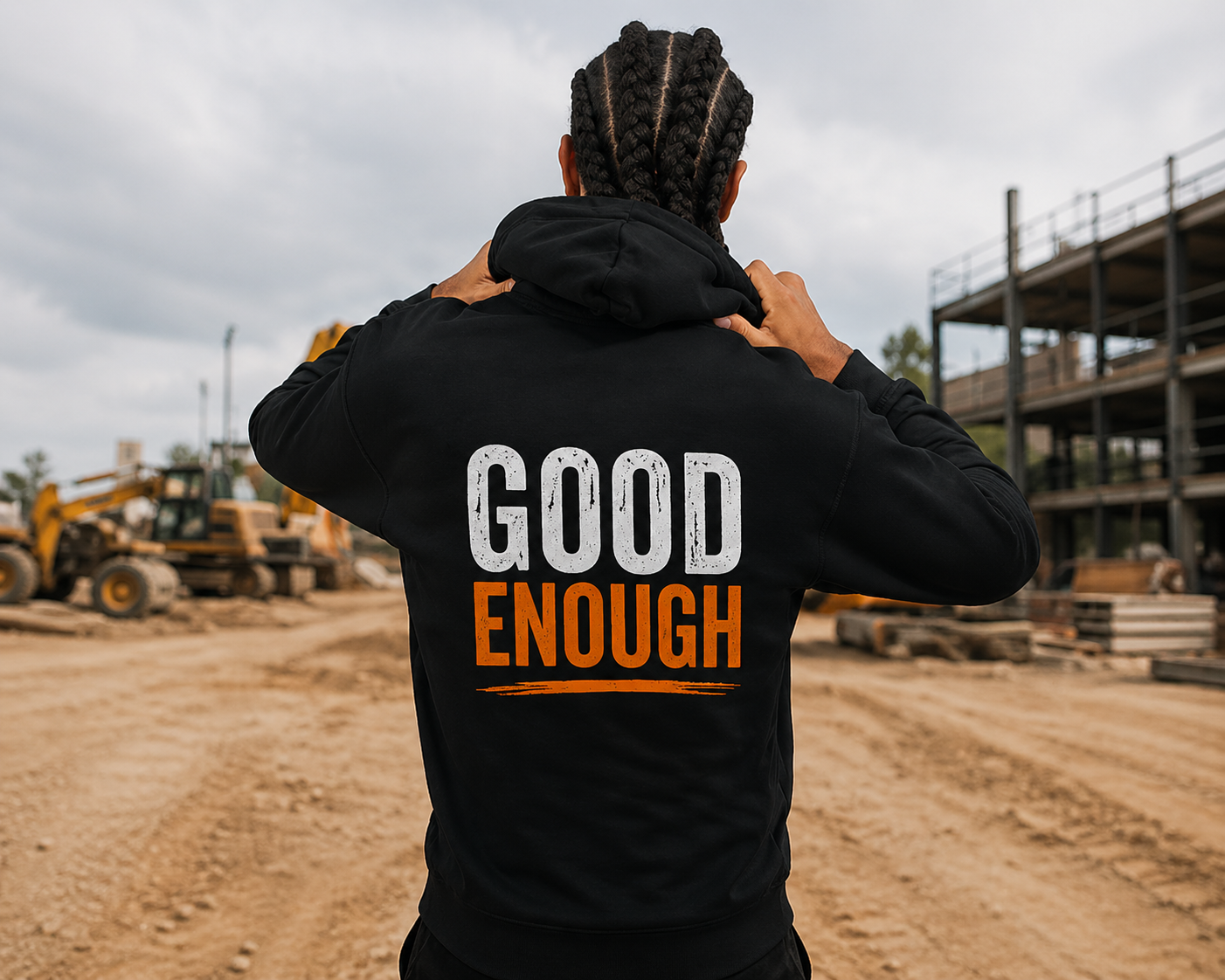 Work Standard Good Enough Hoodie Funny Construction Workwear