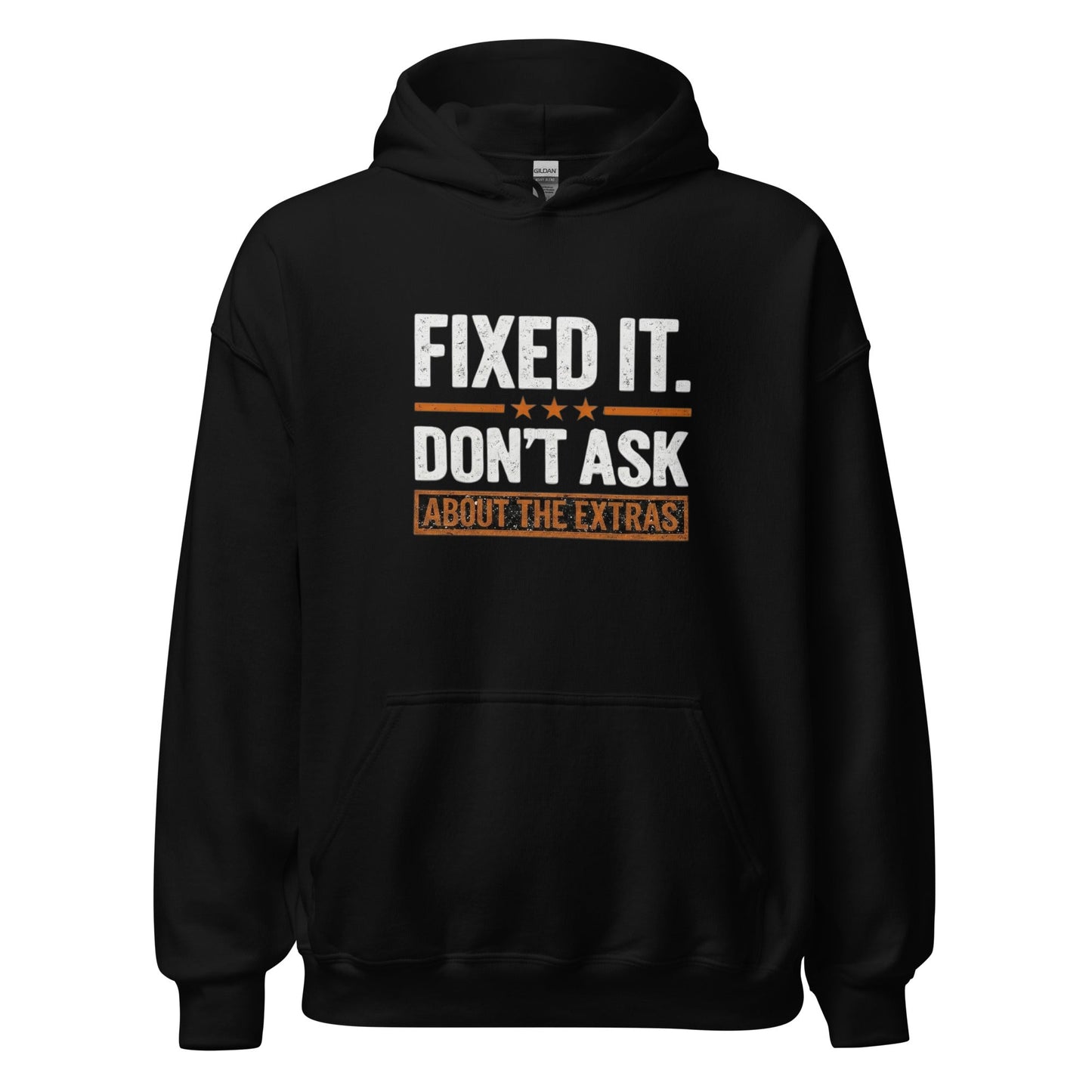 Fixed It Don't Ask About The Extras Hoodie | Funny Blue Collar Apparel by Nailed it apparel
