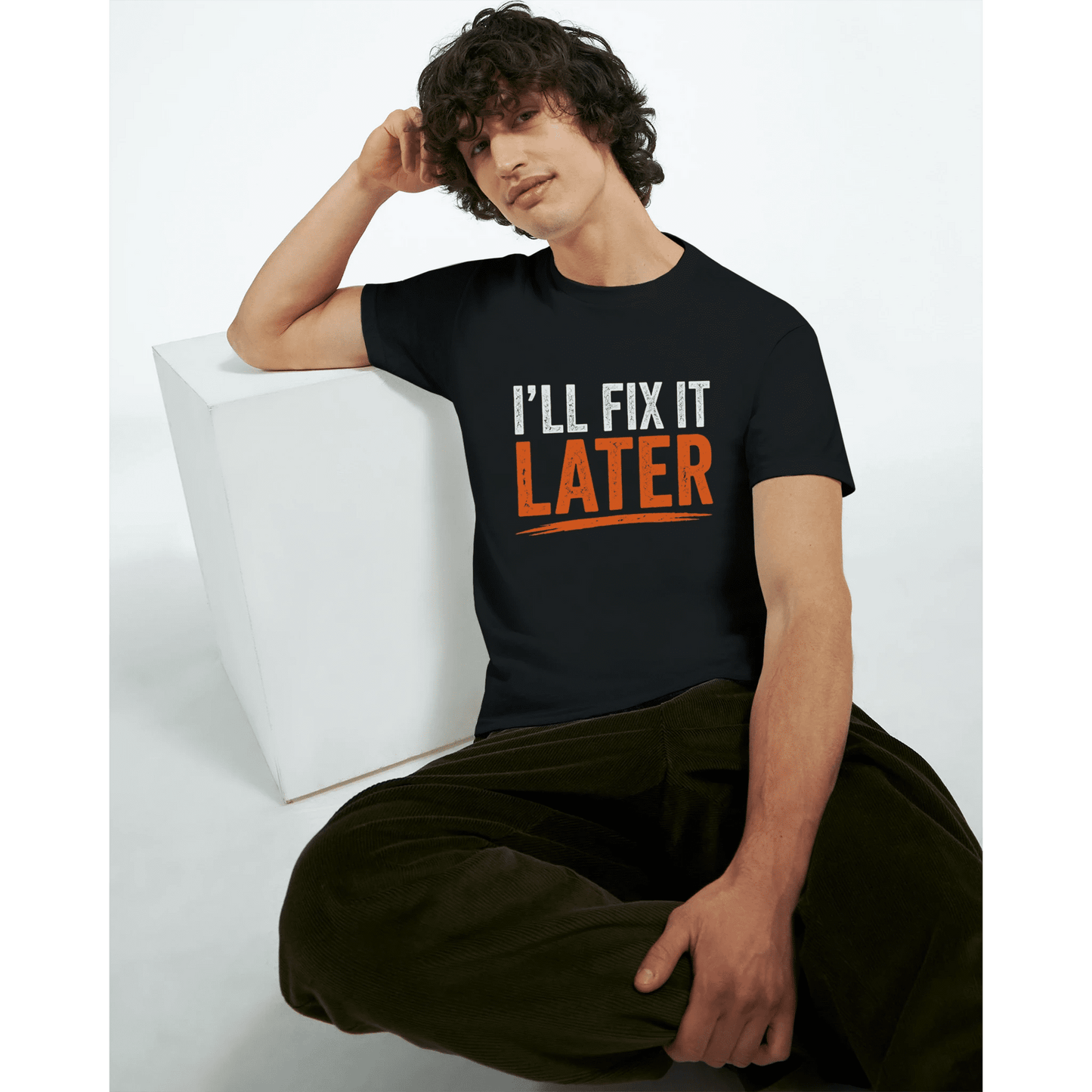 I’ll Fix It Later T-Shirt Funny Construction Work Tee Print Material | Funny Blue Collar Apparel by Nailed it apparel