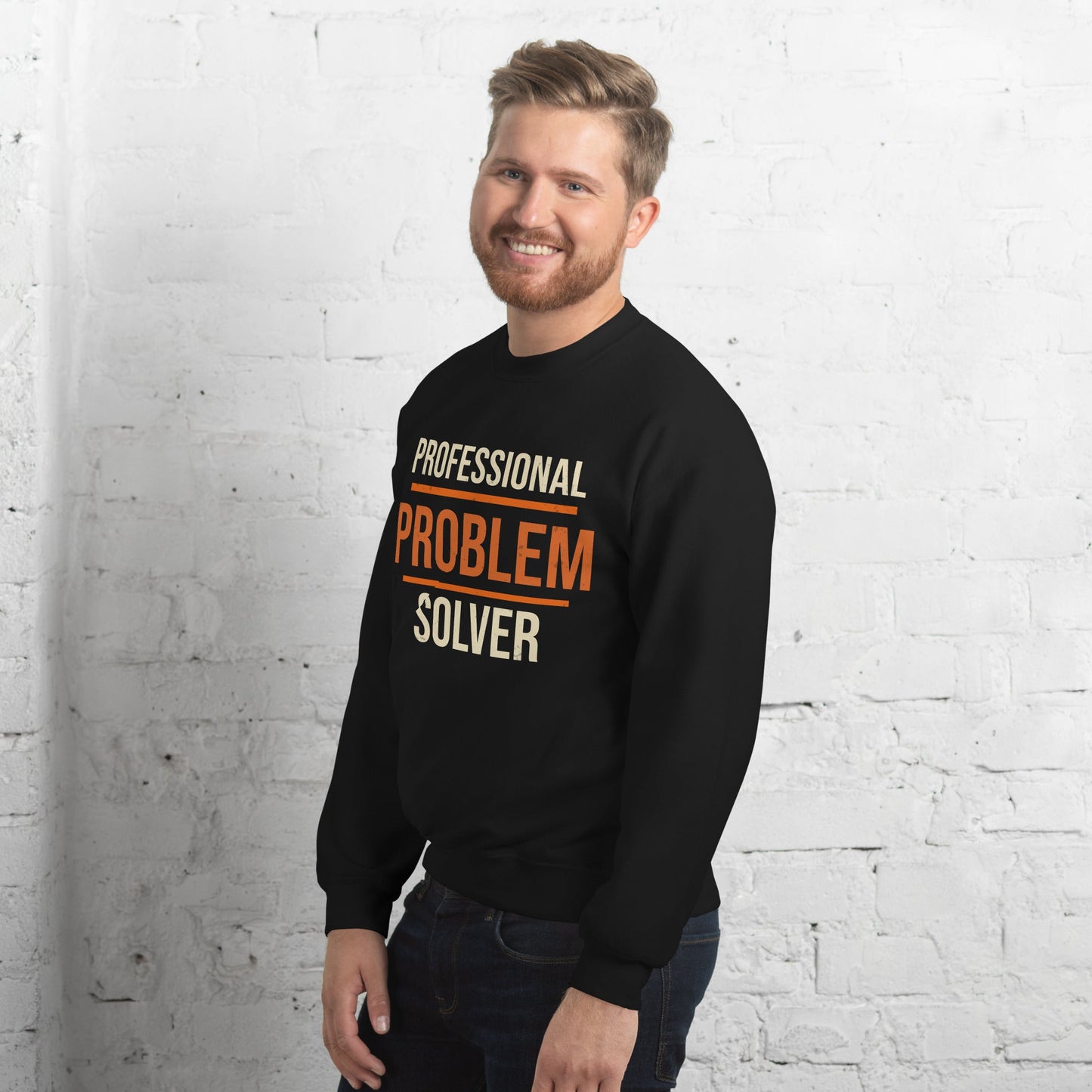 Professional Problem Solver Sweatshirt | Funny Blue Collar Apparel by Nailed it apparel