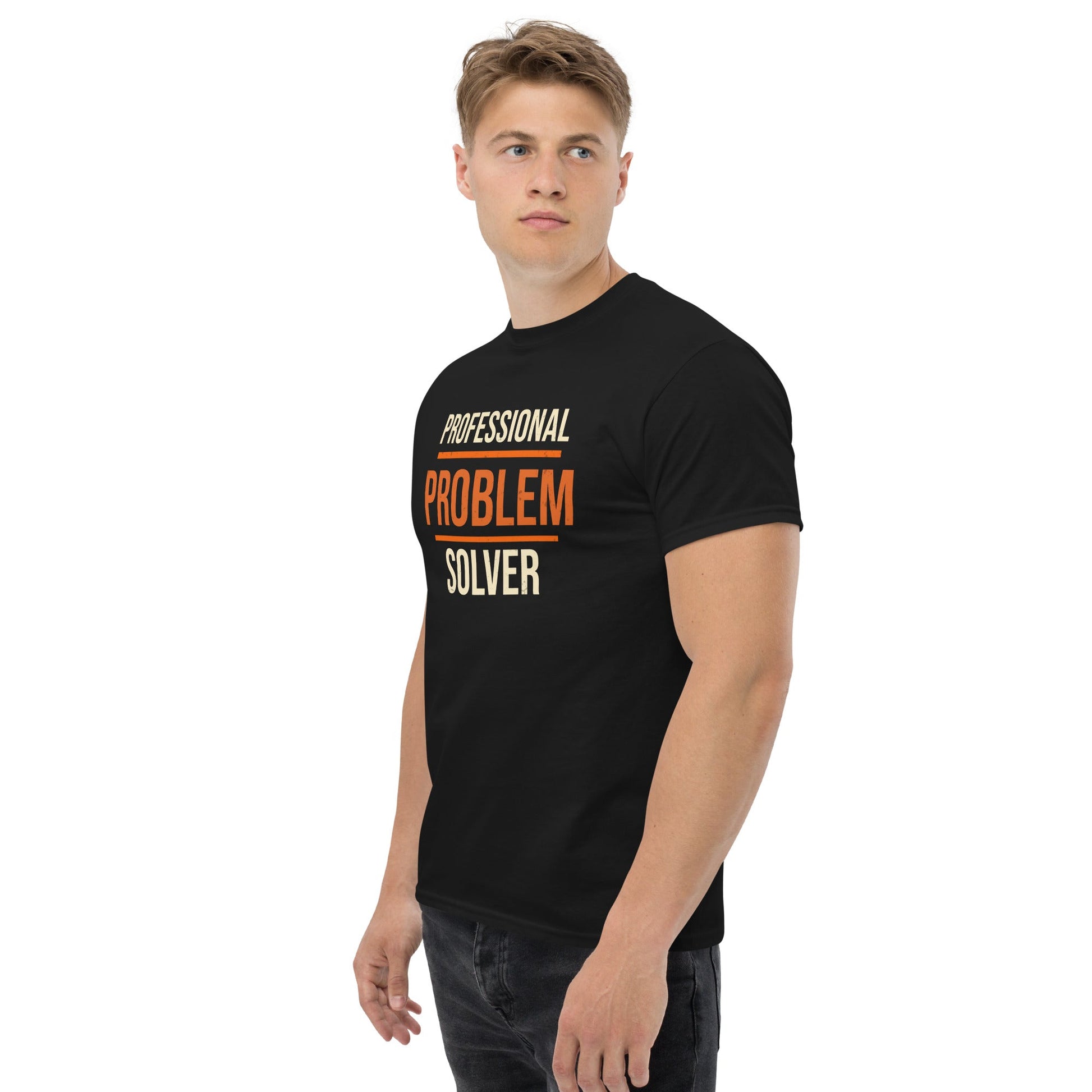 Professional Problem Solver T-Shirt | Funny Blue Collar Apparel by Nailed it apparel