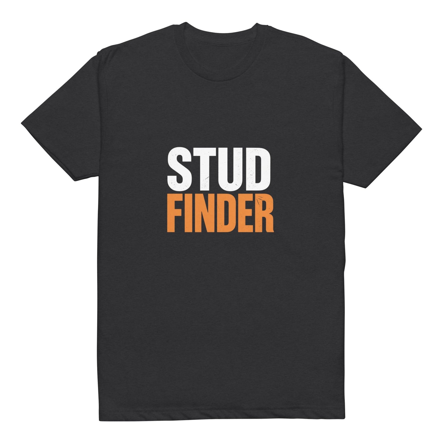 Stud Finder – Funny Construction T-Shirt | Nailed It Apparel Stud finder Tshirt | Funny Blue Collar Apparel by Nailed it apparel