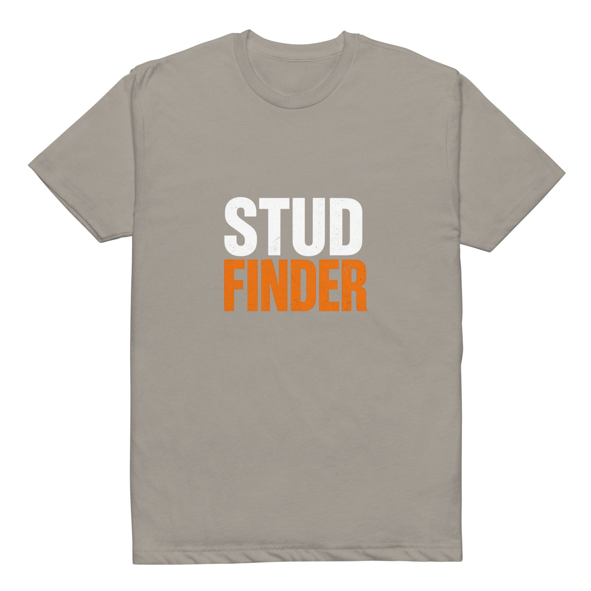 Stud Finder – Funny Construction T-Shirt | Nailed It Apparel Stud finder Tshirt | Funny Blue Collar Apparel by Nailed it apparel